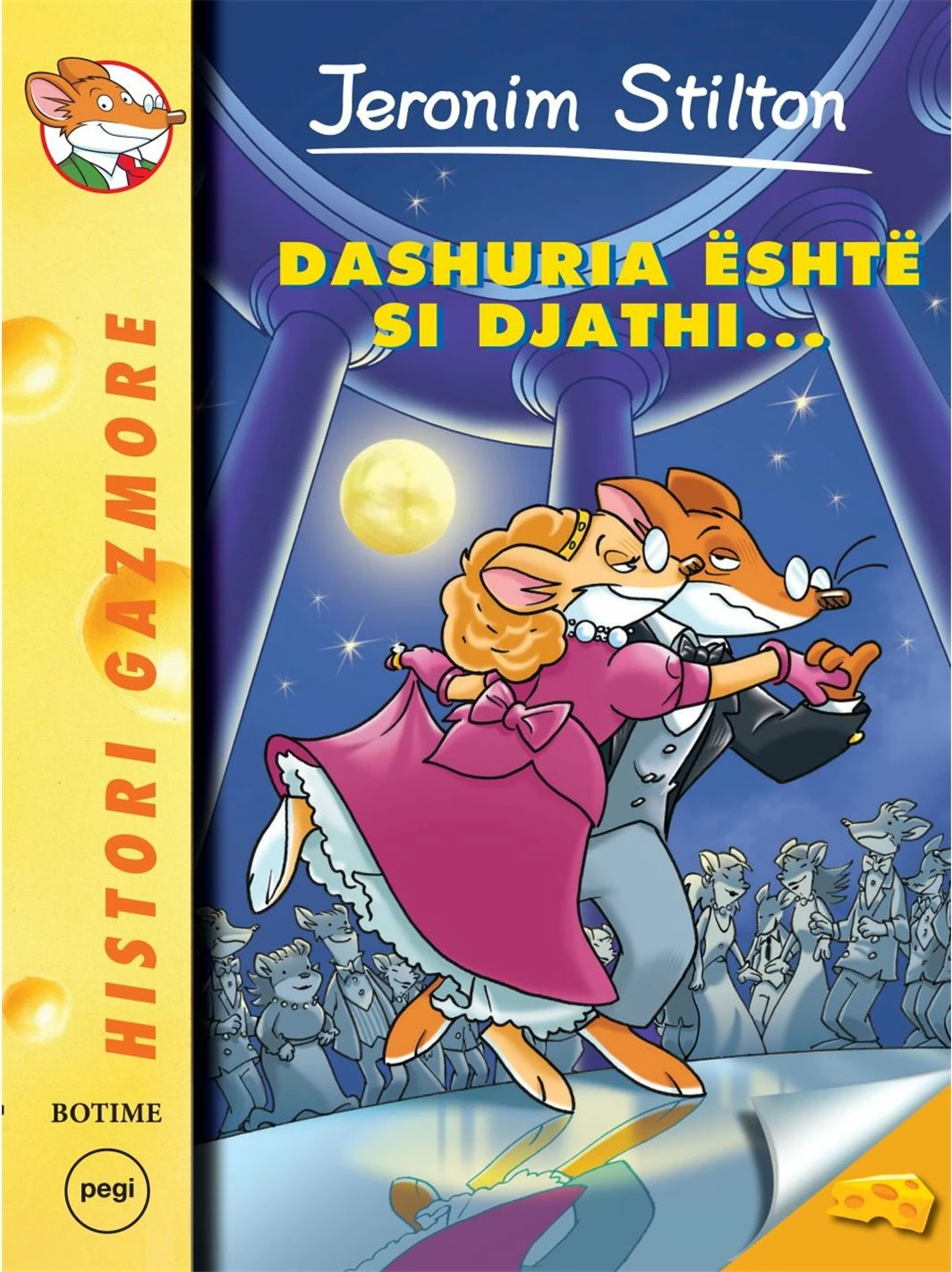 Stilton 15  Dashuria Eshte Si Djathi - Jeronim Stilton