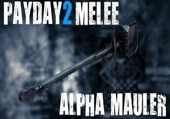 Payday 2: Alpha Mauler DLC EN/DE/FR/IT/ES Global