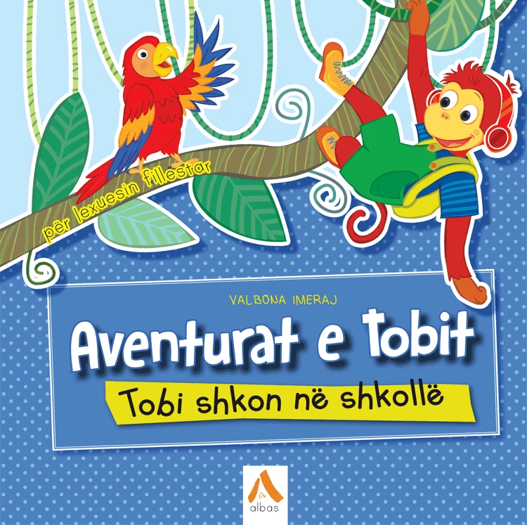 Aventurat E Tobit - Valbona Imeraj