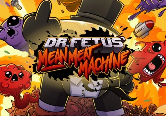 Dr. Fetus' Mean Meat Machine Global