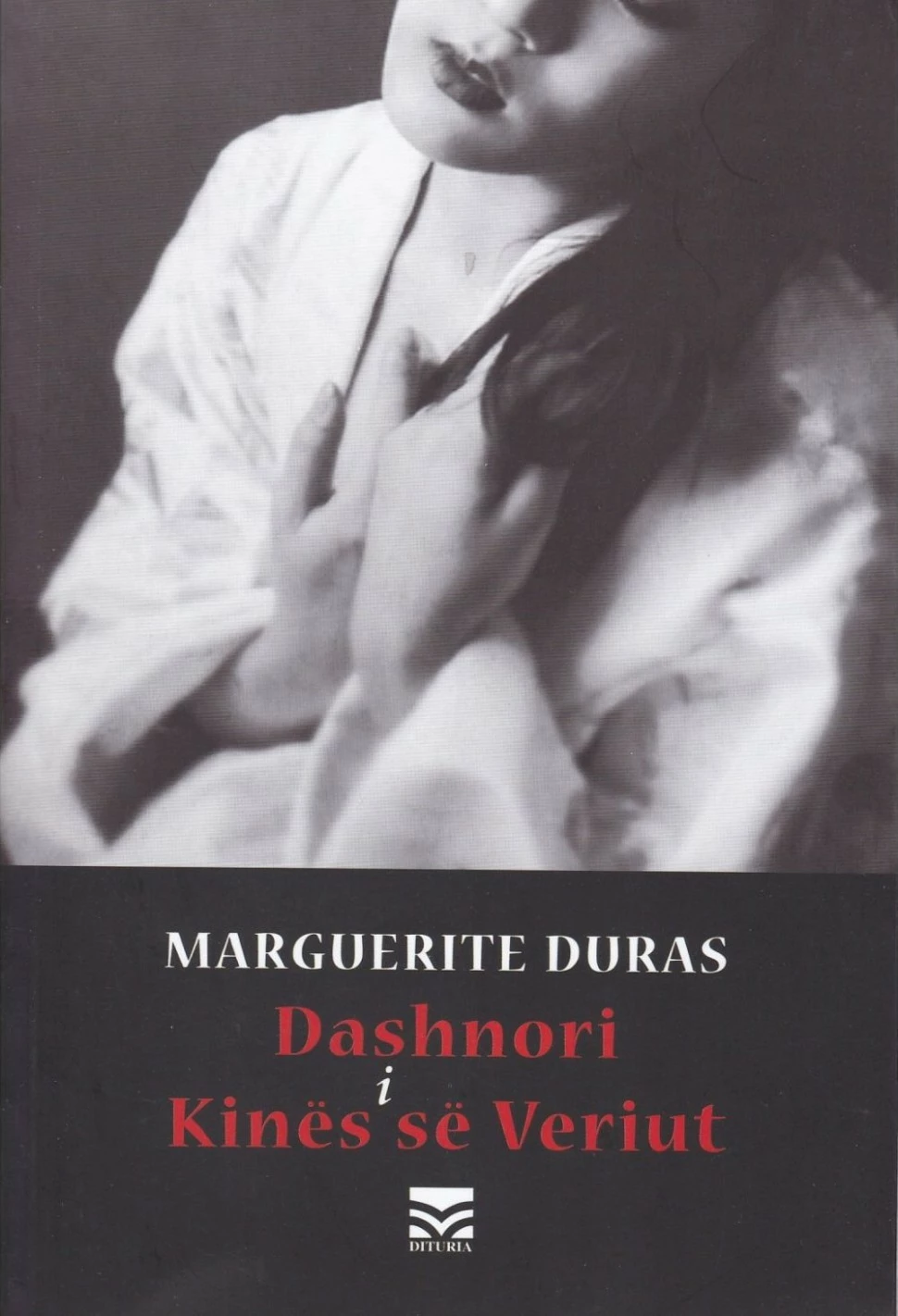 Dashnori I Kines Se Veriut - Marguerite Duras