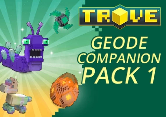 Trove - Geode Companion Pack 1 DLC EN/DE/FR/PT Global