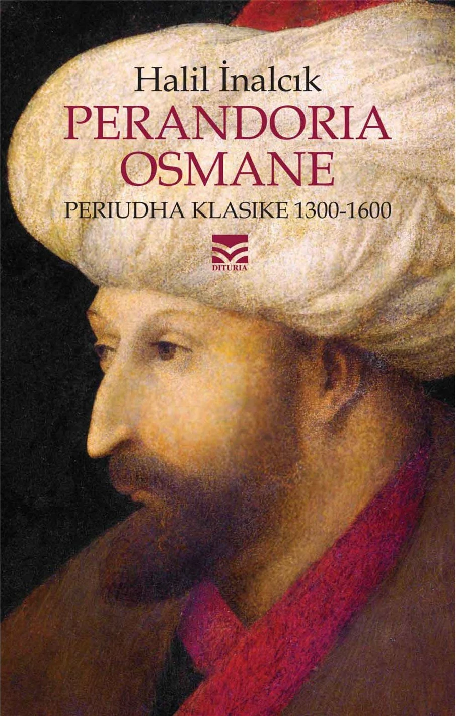 Perandoria Osmane - Halil Inalcik