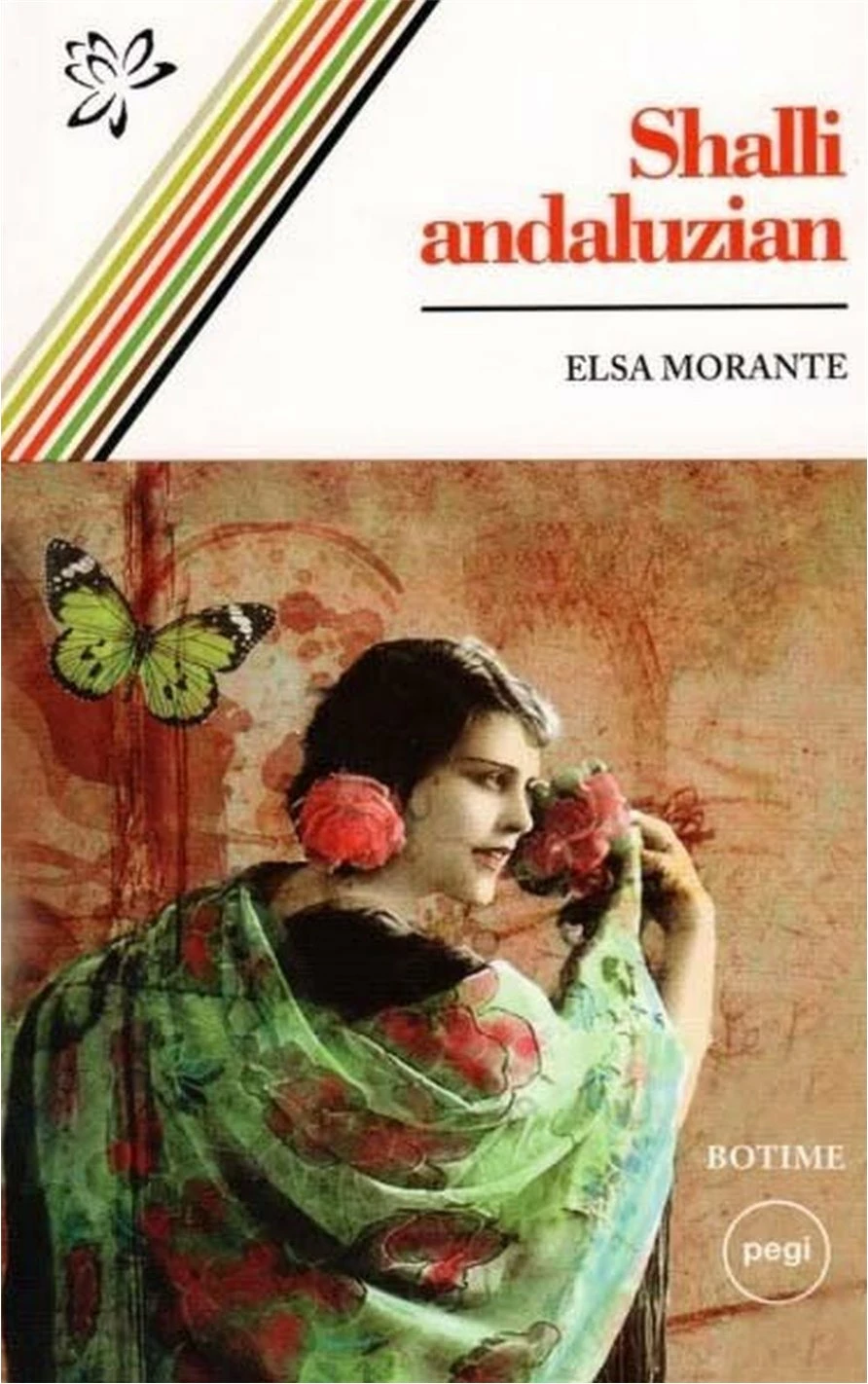 Shalli Andaluzian - Elsa Morante
