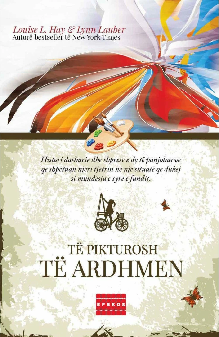 Te Pikturosh Te Ardhmen - Louise l. Hay