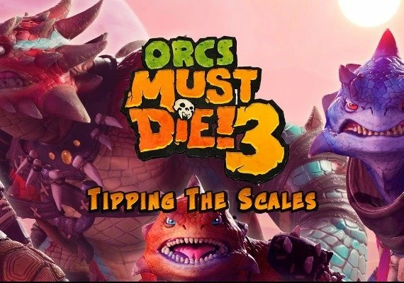 Orcs Must Die! 3: Tipping the Scales DLC Global