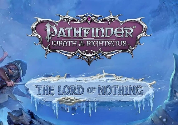 Pathfinder: Wrath of the Righteous - The Lord of Nothing DLC EN/DE/FR/RU/ZH/ES Global