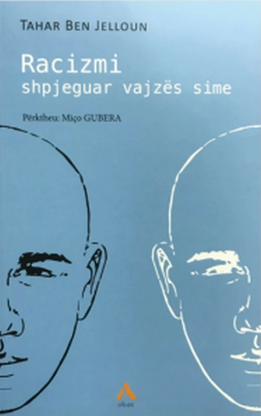 Racizmi Shpjeguar Vajzes Sime - Tahar Ben Jelloun
