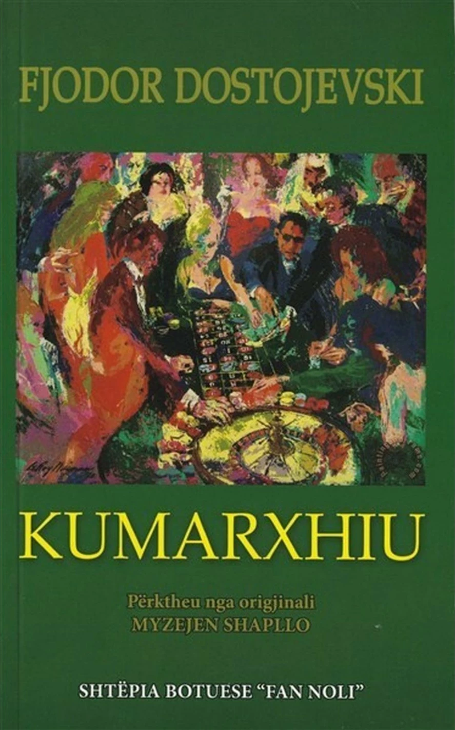 Kumarxhiu - Fjodor M.dostojevski