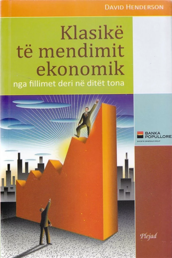 Klasike Te Mendimit Ekonomik - DAVID HENDERSON