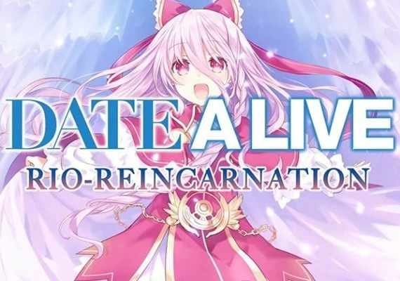 DATE A LIVE: Rio Reincarnation EN/JA/ZH Global