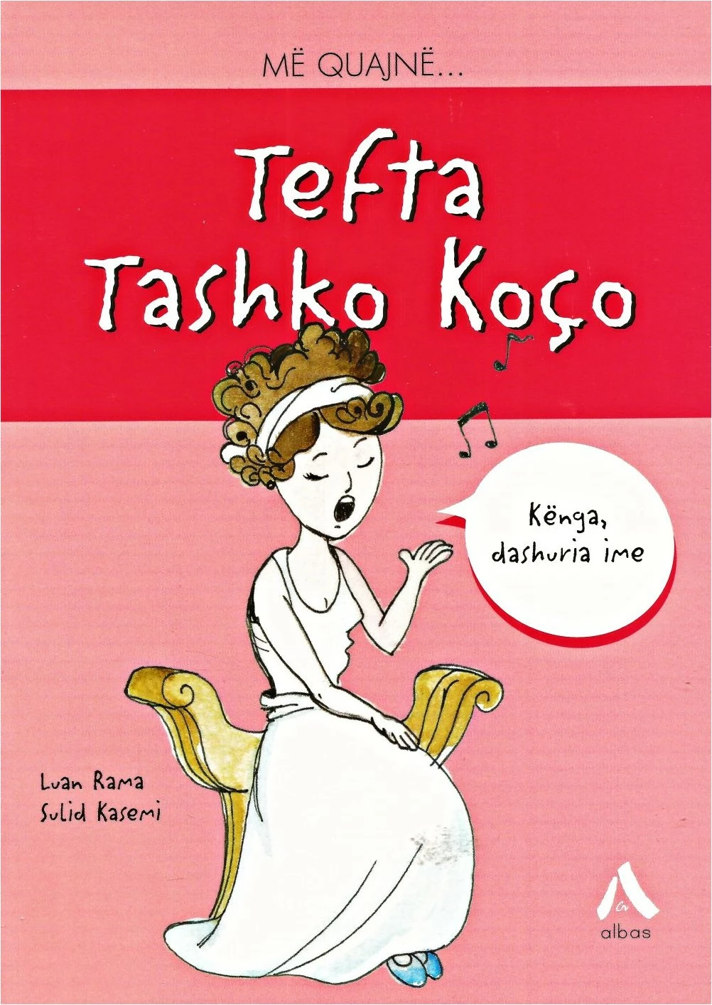 Me Quajne Tefta Tashko Koco - Luan Rama