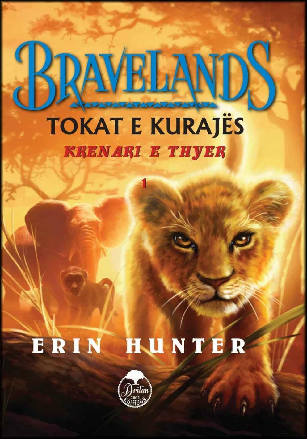 Tokat E Kurajes 1 : Krenari E Thyer - Erin Hunter