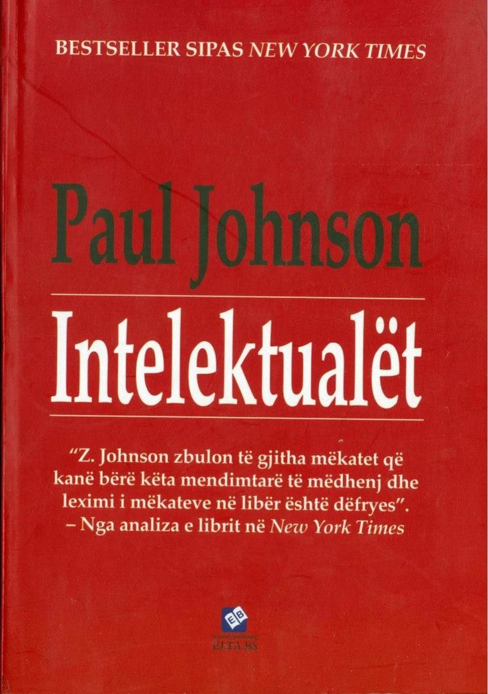 Intelektualet - Paul Johnson