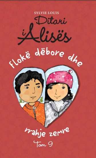 Ditari i Alisës - Flokë dëbore dhe rrahje zemre