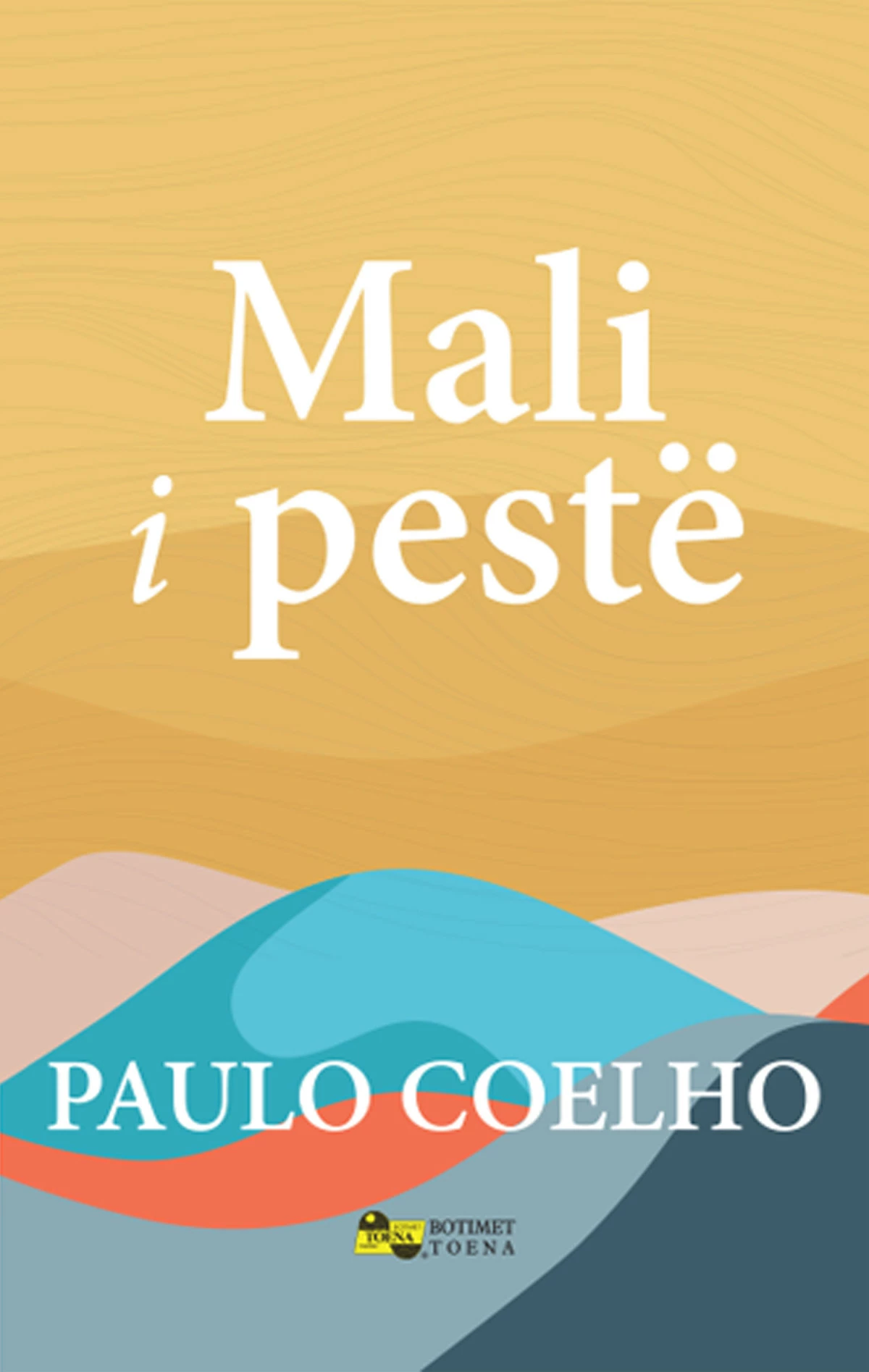 Mali I Peste - Paulo Coelho