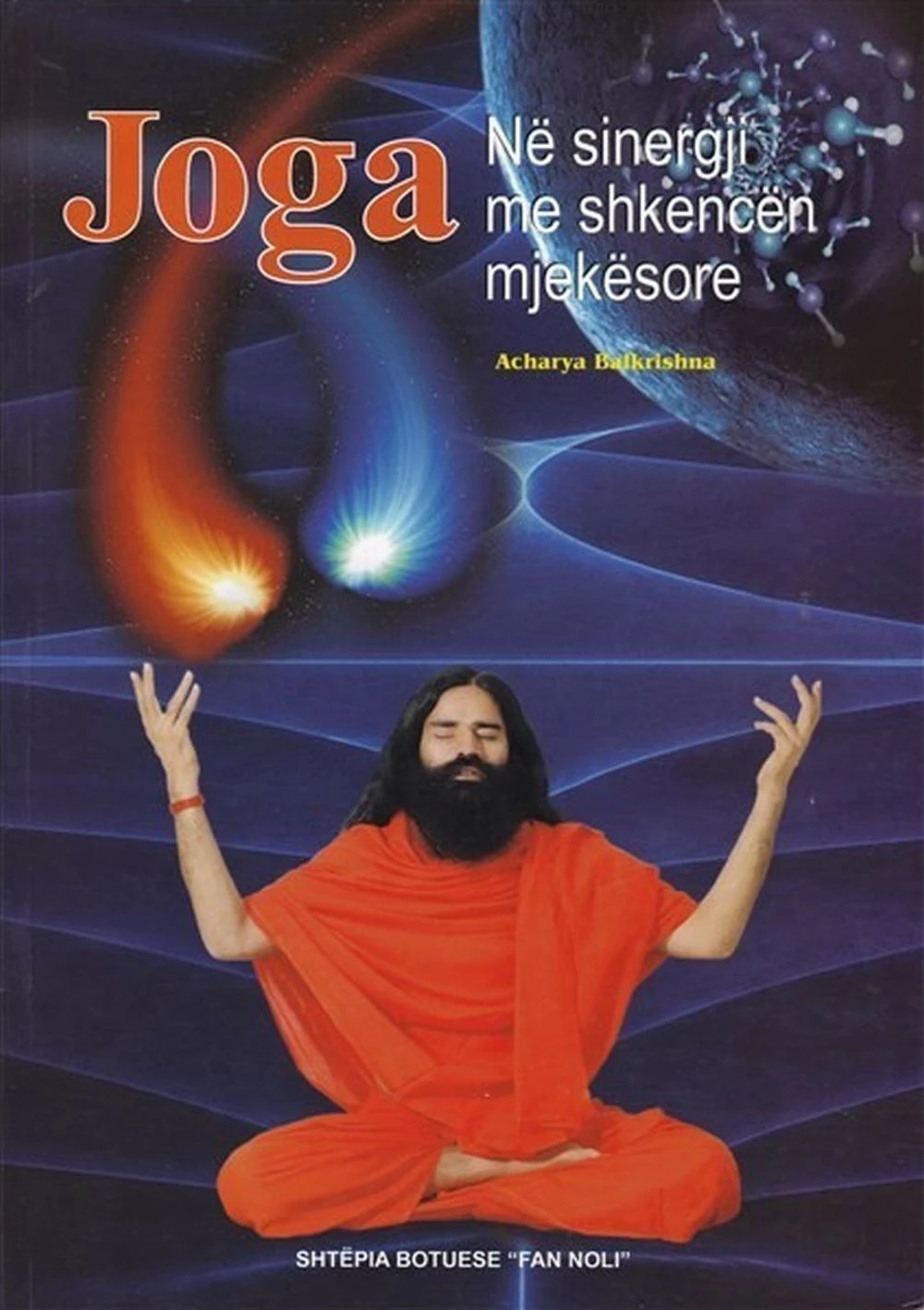 Joga Ne Sinergji Me Shkencen Mjekesore - Acharya Balkrishna