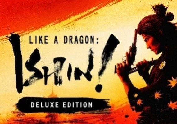 Like a Dragon: Ishin! Deluxe Edition EN/DE/FR/IT/JA/KO/ZH/ES Global