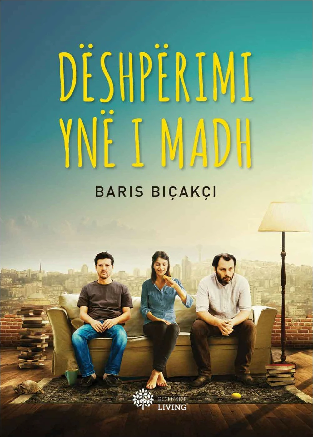 Deshperimi Yne I Madh - Baris Bicakci