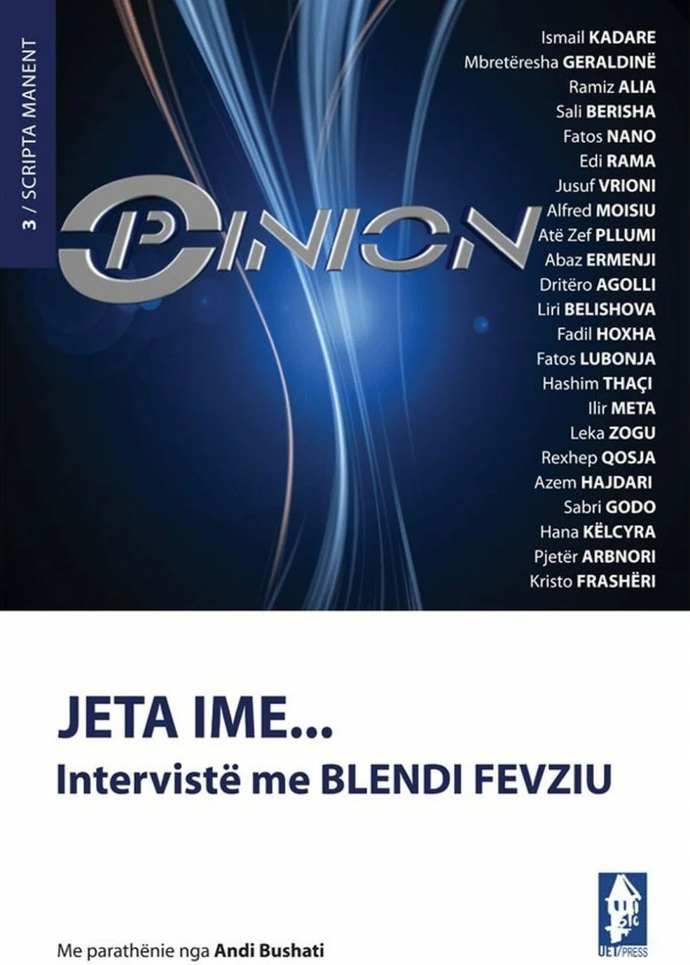 Opinion Jeta Ime - Blendi Fevziu