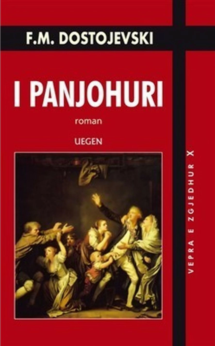 I Panjohuri - Fjodor M.dostojevski