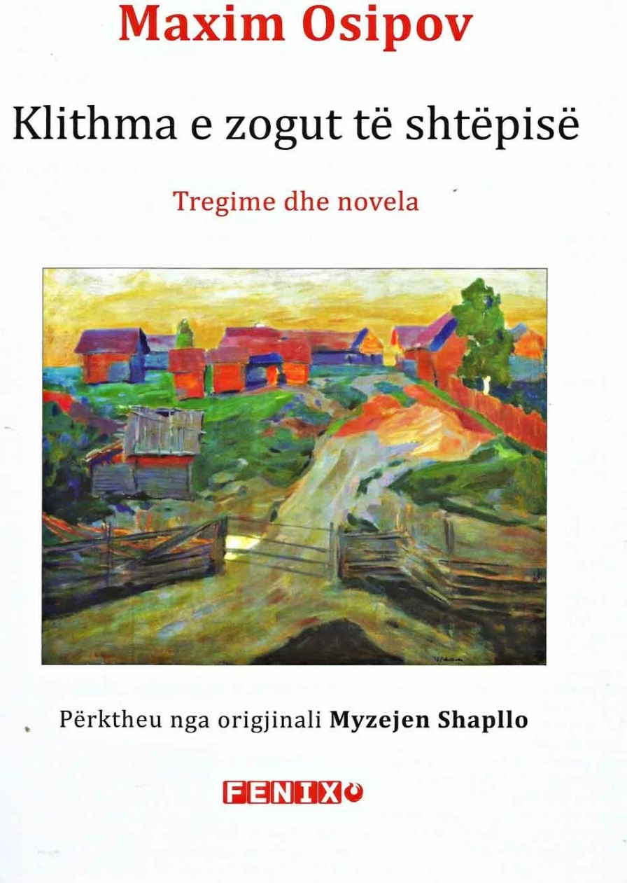 Klithma E Zogut Te Shtepise - Maxim Osipov