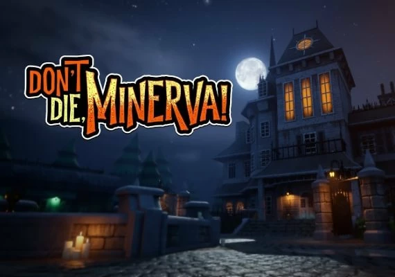 Don't Die, Minerva! EN Global