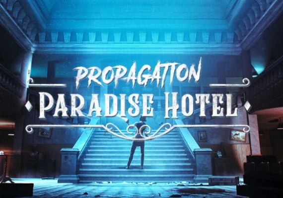 Propagation: Paradise Hotel VR Global