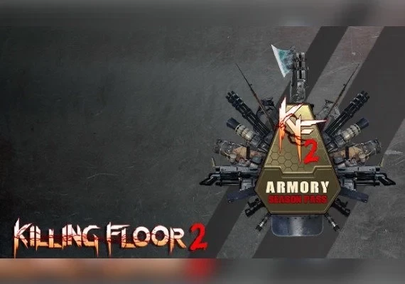 Killing Floor 2 - Armory Season Pass ROW DLC Global