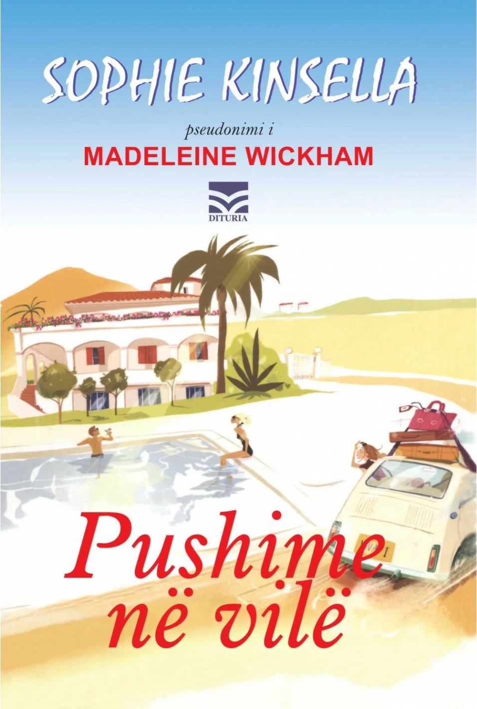 Pushime Ne Vile - Sophie Kinsella