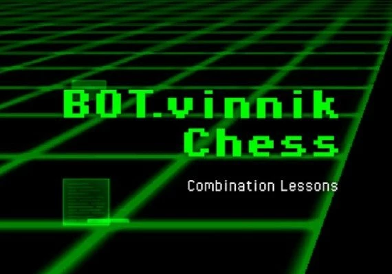 BOT.vinnik Chess: Combination Lessons EN Global