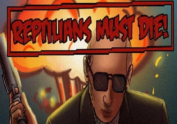 Reptilians Must Die! EN/RU Global