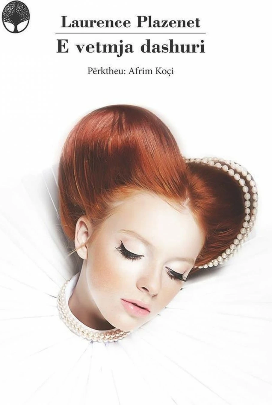 E Vetmja Dashuri - Laurence Plazenet