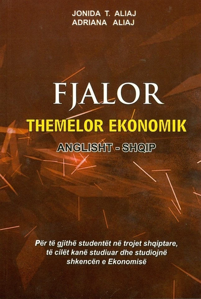 Fjalor i Themelor Ekonomik Anglisht – Shqip