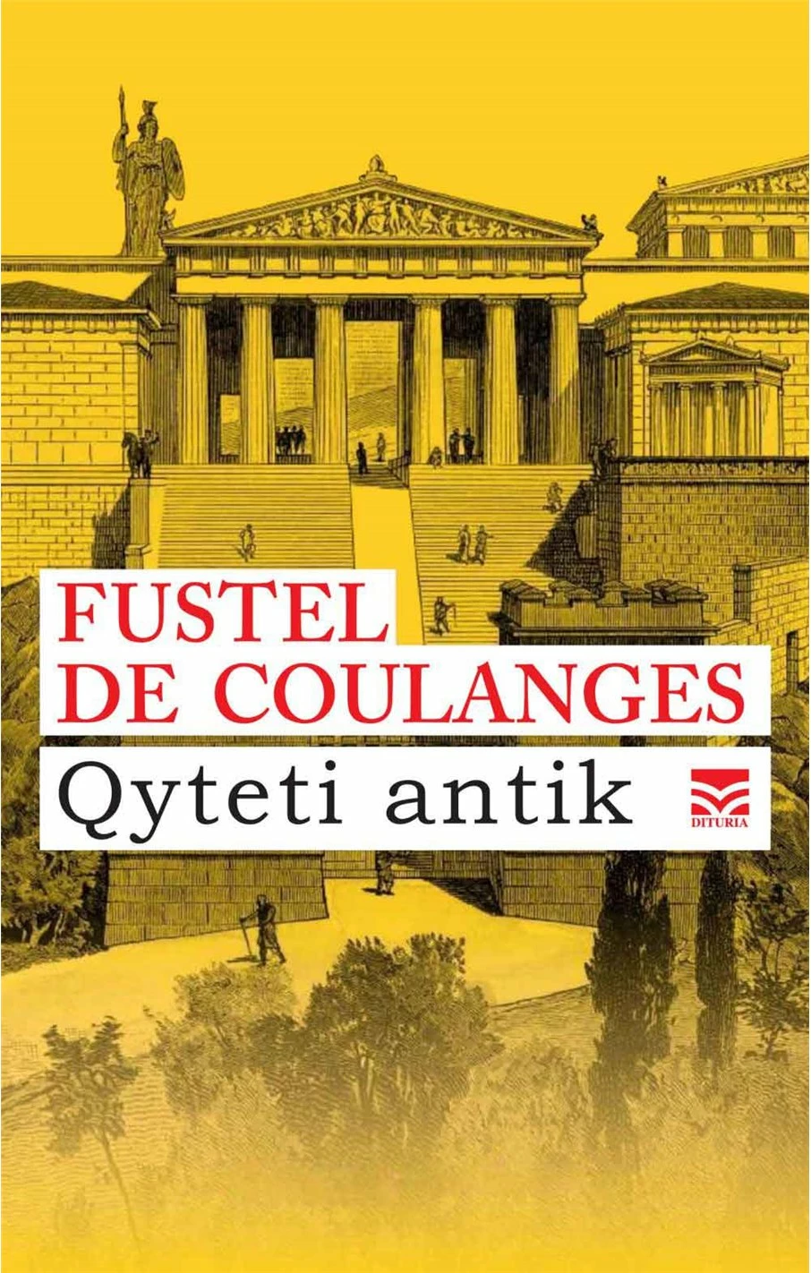 Qyteti Antik - Fustel De Coulanges