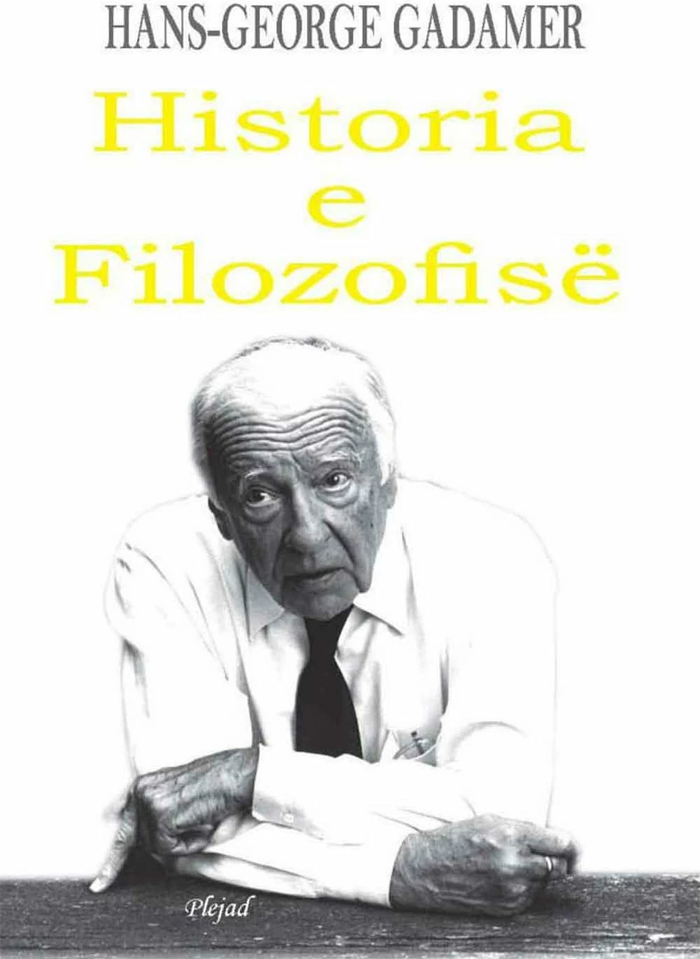 Historia E Filozofise - HanS-George Gadamer