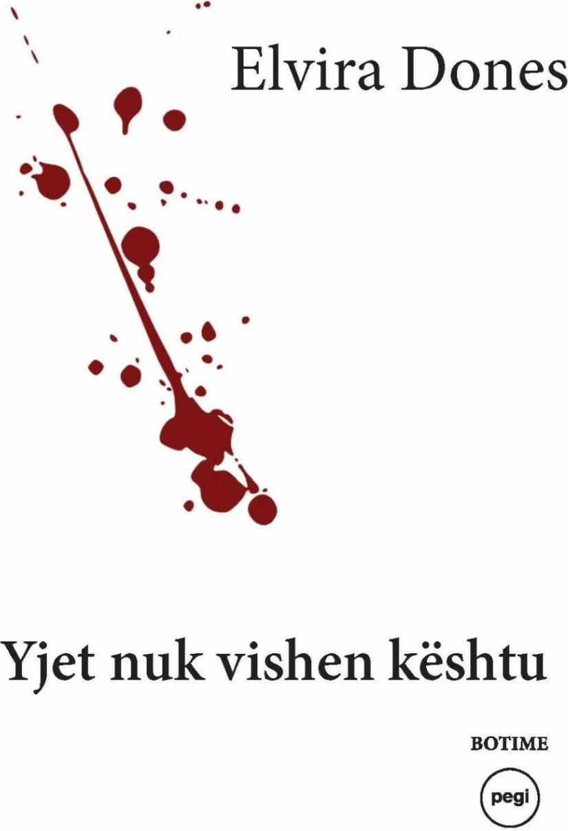 Yjet Nuk Vishen Keshtu - Elvira Dones