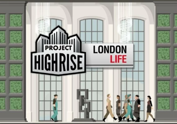 Project Highrise: London Life DLC Global