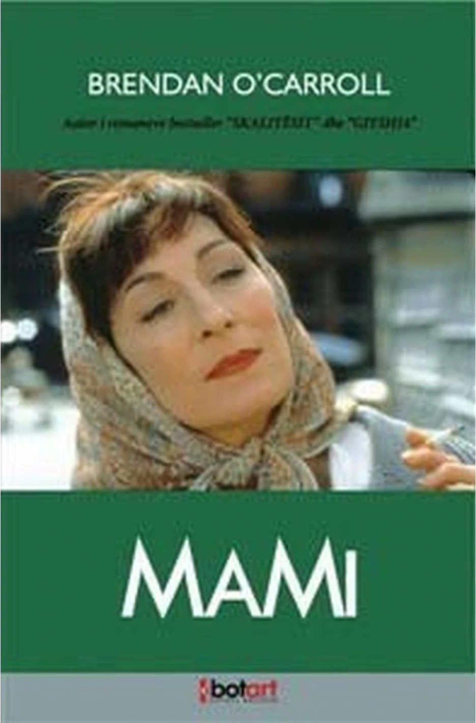 Mami - Brendan O Carroll