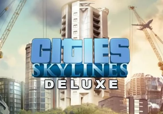 Cities: Skylines Deluxe Edition EN Global
