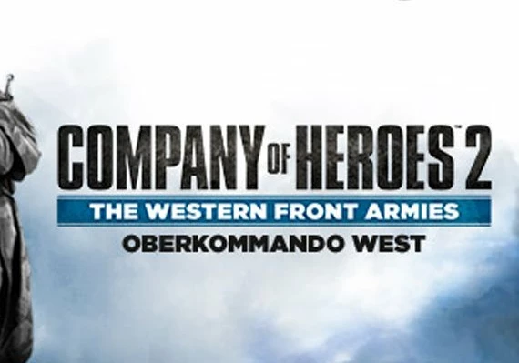 Company of Heroes 2: The Western Front Armies - Oberkommando West EN Global