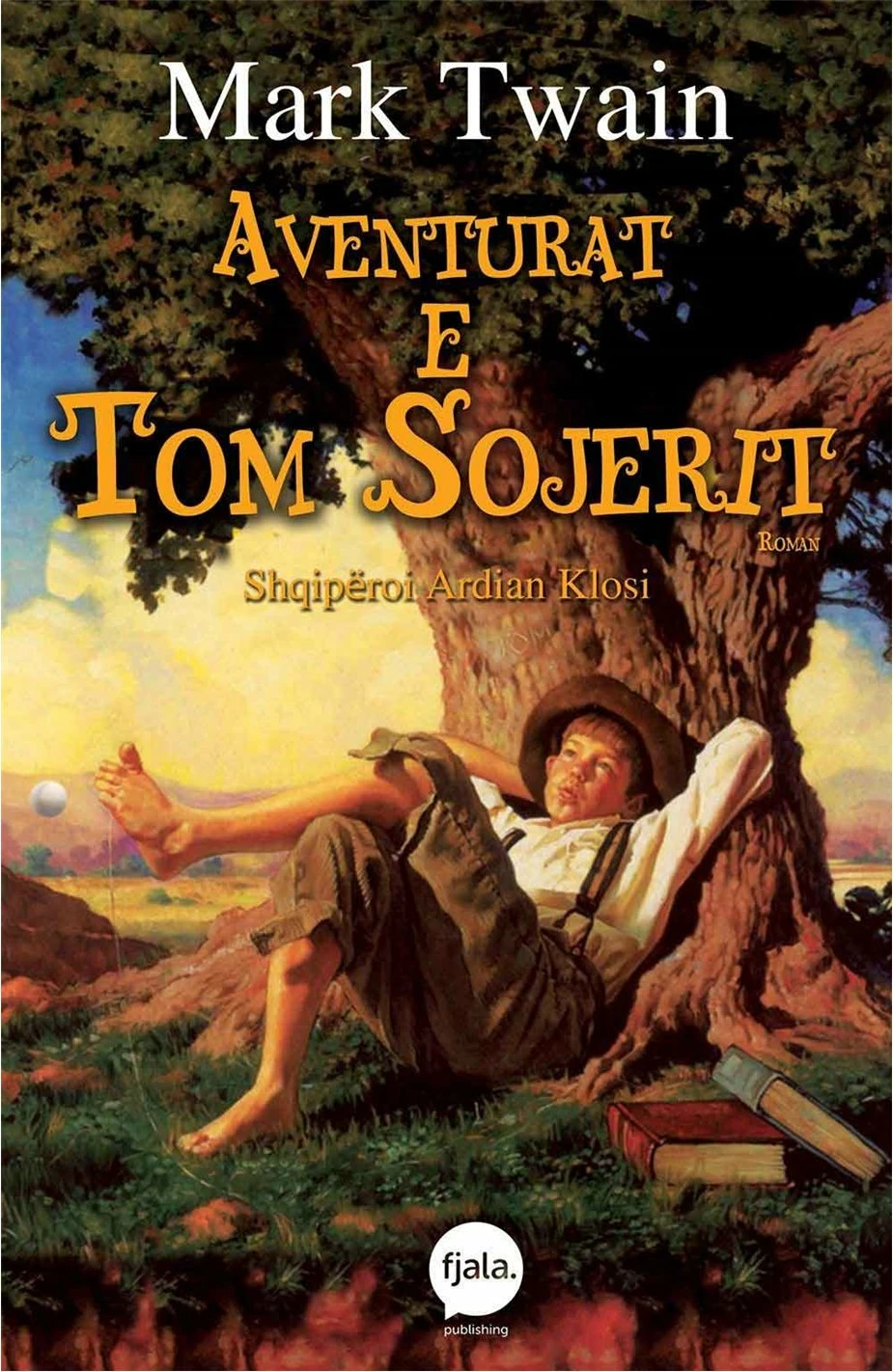 Aventurat E Tom Sojerit - Mark Twain