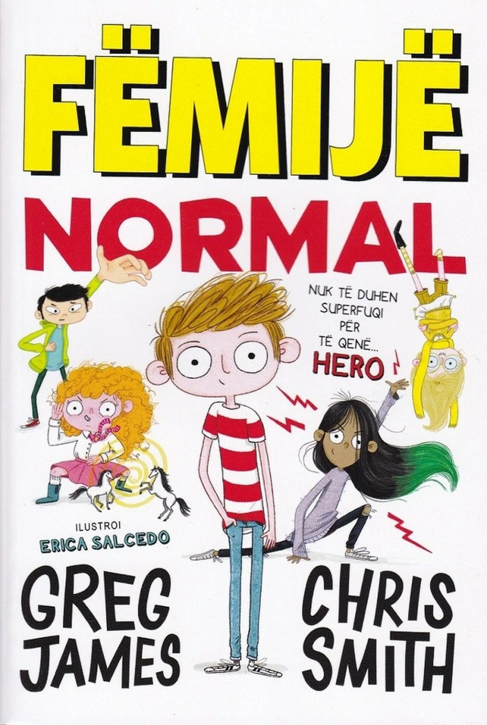 Femije Normal - Greg James