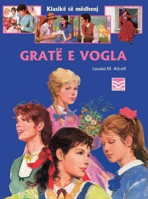 Grate E Vogla - Louisa May Alcott