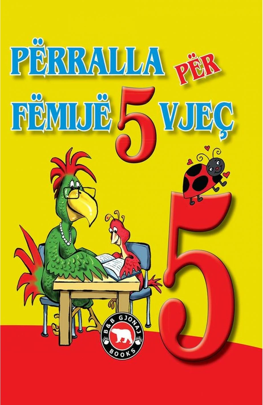 Perralla Per Femije 5 Vjec