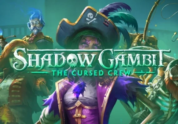 Shadow Gambit: The Cursed Crew Global