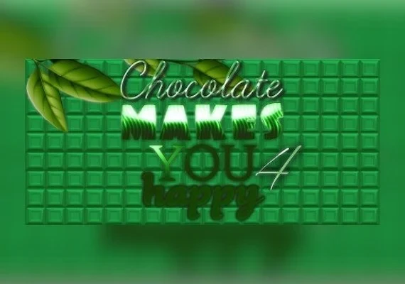 Chocolate makes you happy 4 EN Global