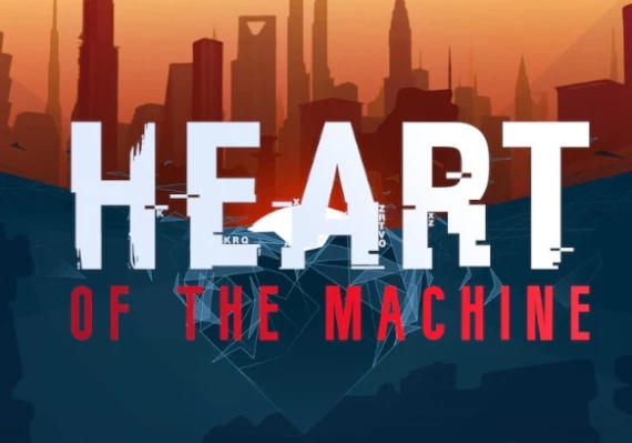 Heart of the Machine Global