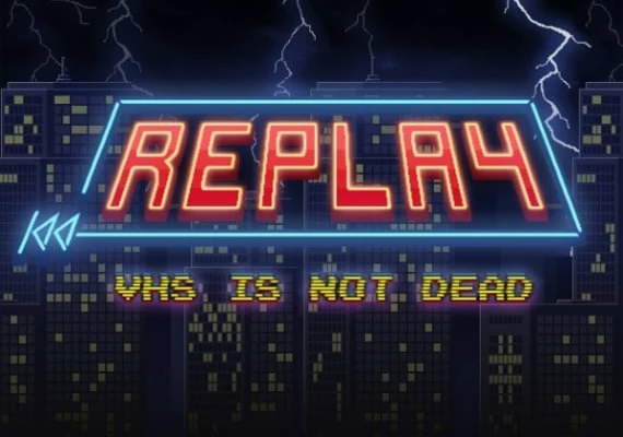 Replay - VHS is not dead EN/DE/FR/PT/RU/ES Global