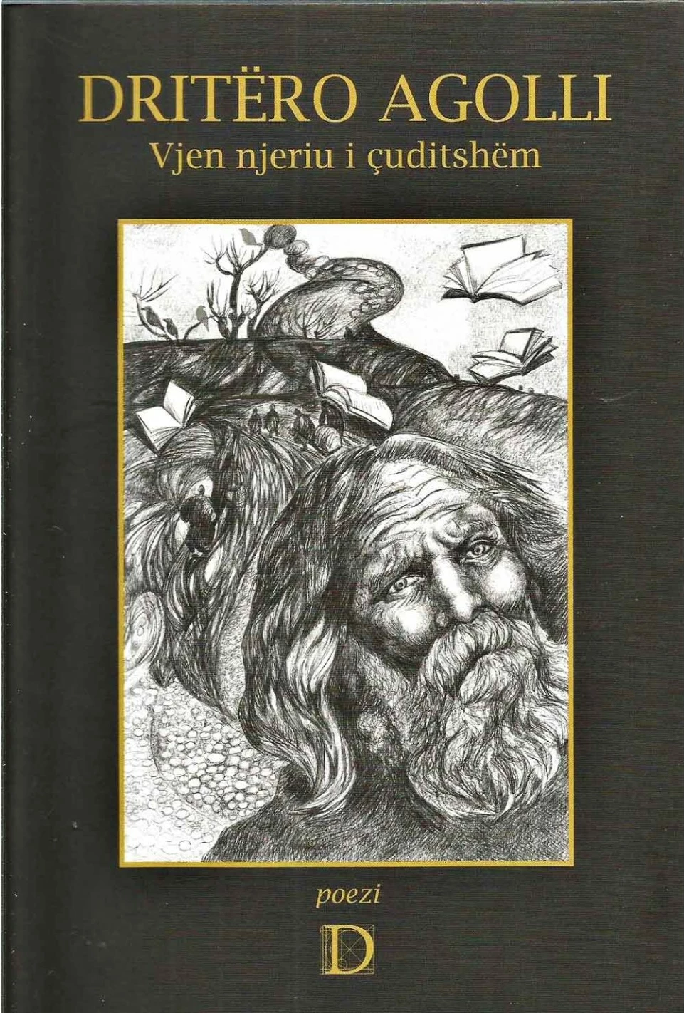 Vjen Njeriu I Cuditshem - Dritero Agolli